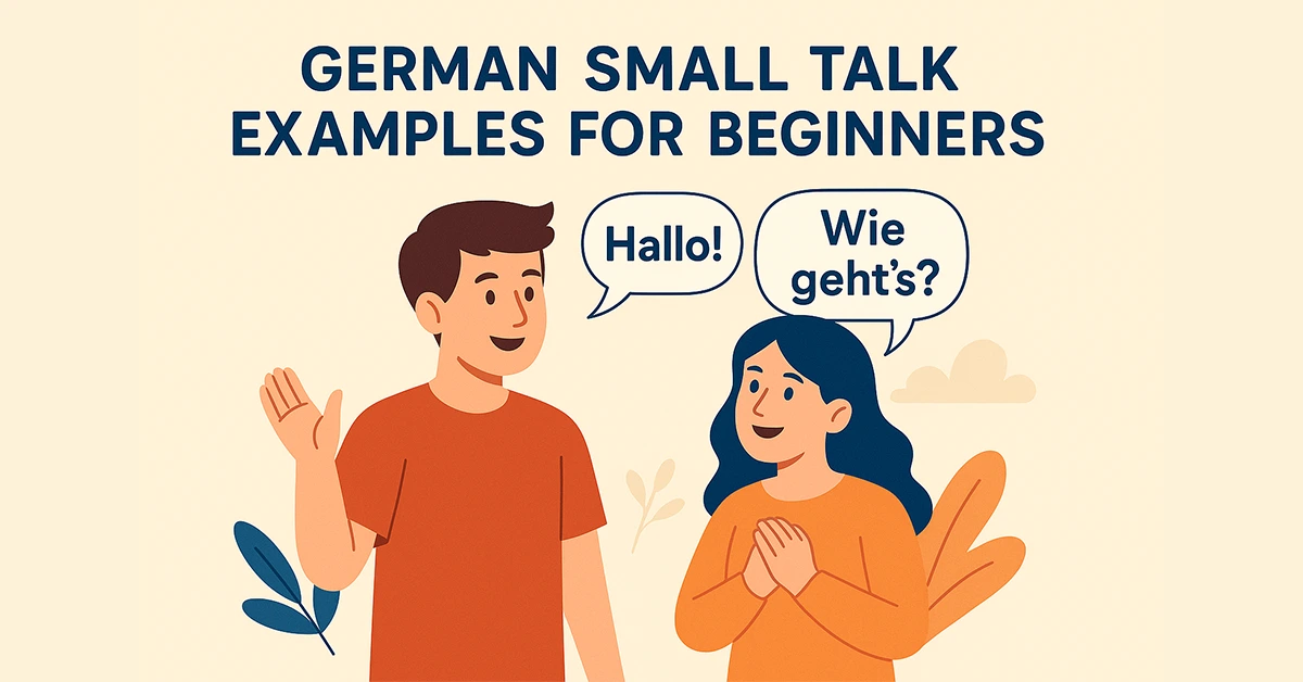German Small Talk Examples for Beginners